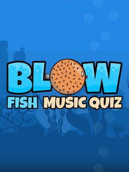 Blow Fish Music Quiz