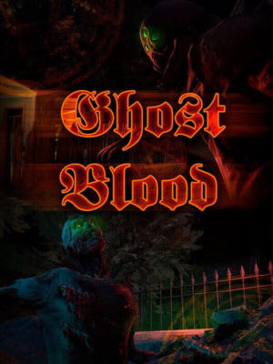 Ghost blood