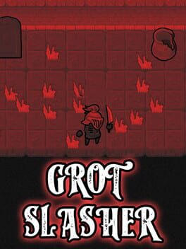 Grot Slasher