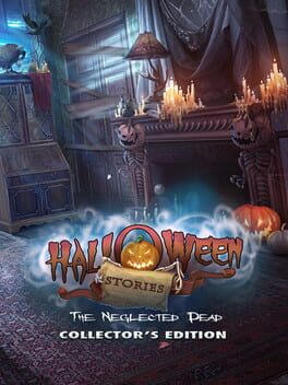 Halloween Stories: The Neglected Dead Collector's Edition