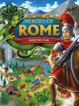 Heroes of Rome - Dangerous Roads