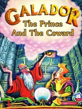Galador - The Prince and the Coward