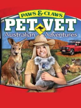 Paws & Claws Pet Vet Australian Adventures
