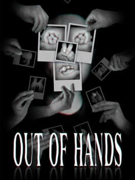Out Of Hands