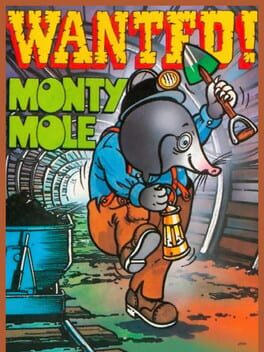 Wanted: Monty Mole