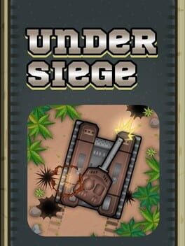 Under Siege
