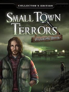 Small Town Terrors Pilgrim's Hook Collector's Edition