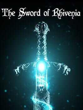 The Sword of Rhivenia