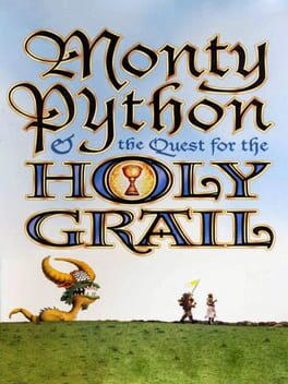 Monty Python & The Quest for the Holy Grail