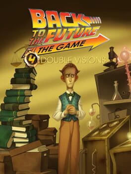 Back to the Future: The Game - Episode 4. Double Visions
