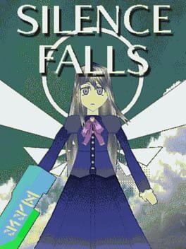 ~SILENCE_FALLS~