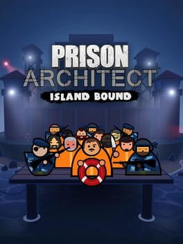 Prison Architect - Island Bound