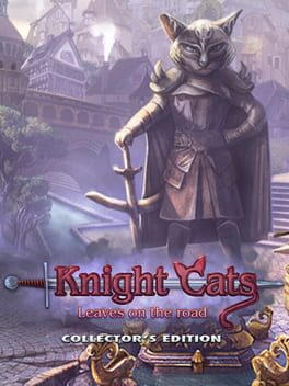 Knight Cats: Leaves on the Road Collector's Edition