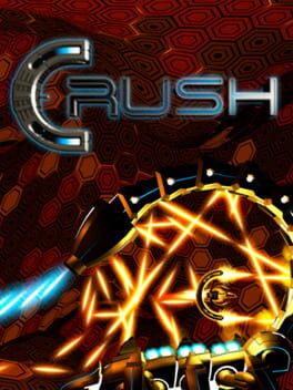 CRUSH!