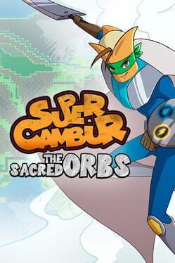 Super Cambur The Sacred Orbs