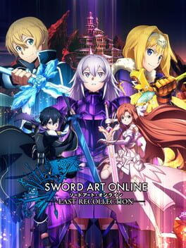 SWORD ART ONLINE Last Recollection