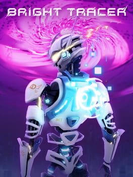 BRIGHT TRACER