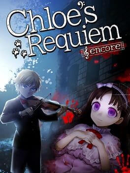 Chloé’s Requiem -encore