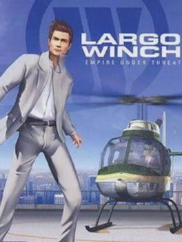 Largo Winch: Empire under Threat