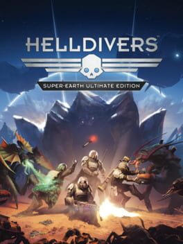 Helldivers: Super-Earth Ultimate Edition