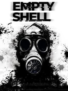 EMPTY SHELL