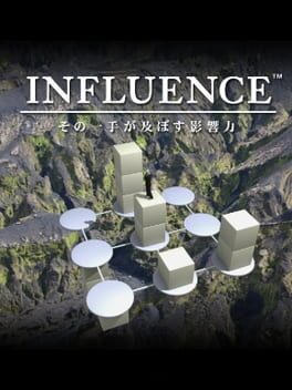 INFLUENCE