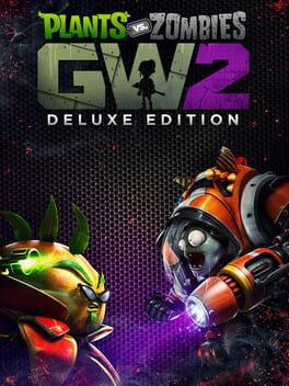 Plants vs. Zombies Garden Warfare 2: Deluxe Edition