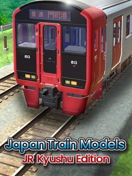 Japan Train Models - JR Kyushu Edition