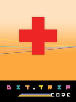 BIT.TRIP CORE