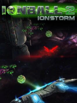 Ionball 2: Ionstorm