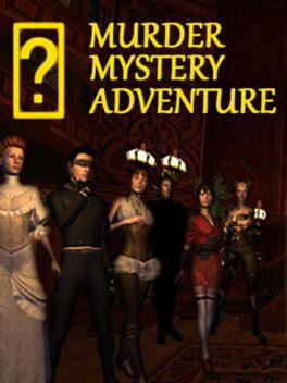 Murder Mystery Adventure