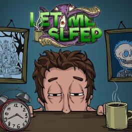 Let Me Sleep