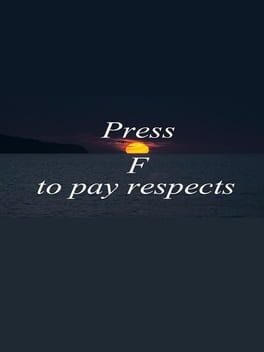 PressFToPayRespects