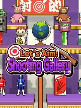 Let's Aim! Shooting Gallery