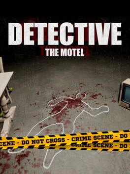 DETECTIVE - The Motel