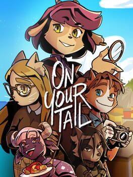 On Your Tail™