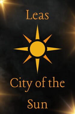 Leas: City of the Sun