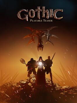 Gothic Playable Teaser