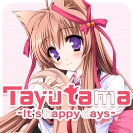 Tayutama:It's happy days