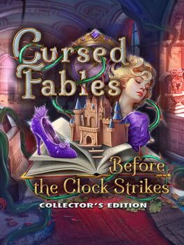 Cursed Fables: Before the Clock Strikes Collector's Edition
