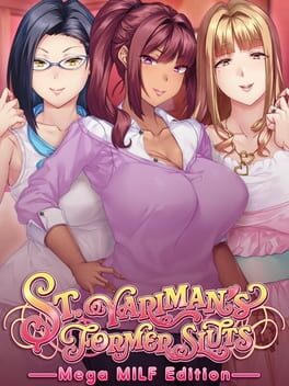 St. Yariman's Former Sluts ~Mega MILF Edition~
