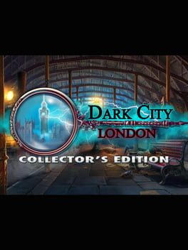 Dark City: London Collector's Edition