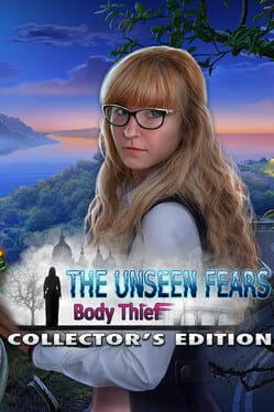 The Unseen Fears: Body Thief Collector's Edition