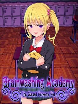 Brainwashing Academy - The Cursed Person's Pot