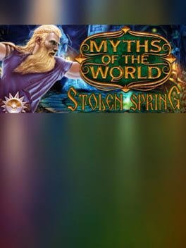 Myths of the World: Stolen Spring Collector's Edition