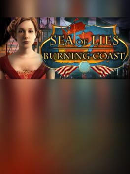 Sea of Lies: Burning Coast Collector's Edition
