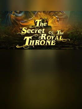 Secret Of The Royal Throne