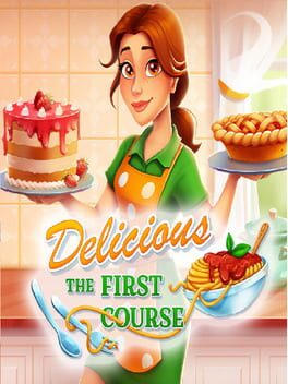 Delicious - The First Course
