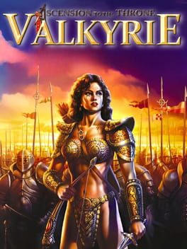 Ascension to the Throne: Valkyrie
