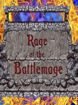 Rage of the Battlemage